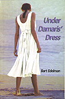 Under Demaris' Dress